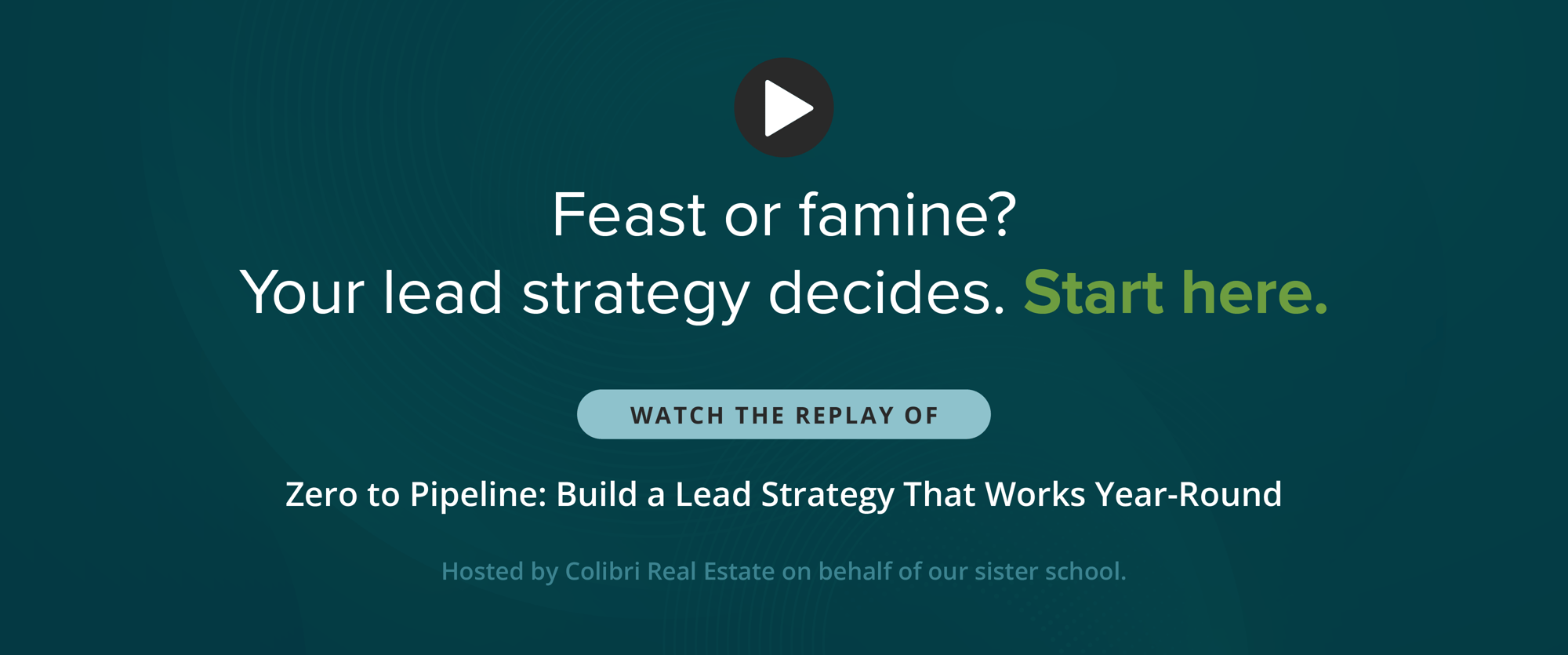 Feast or famine? Your lead strategy decides. Start here.